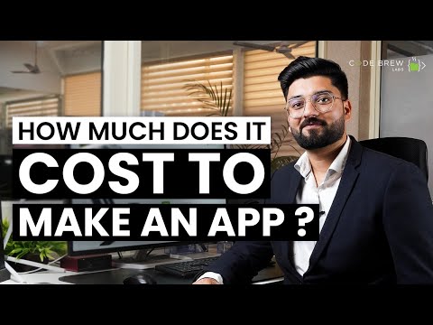 How Much Does it Cost to Build An App... ???????????????? | Code Brew Labs
